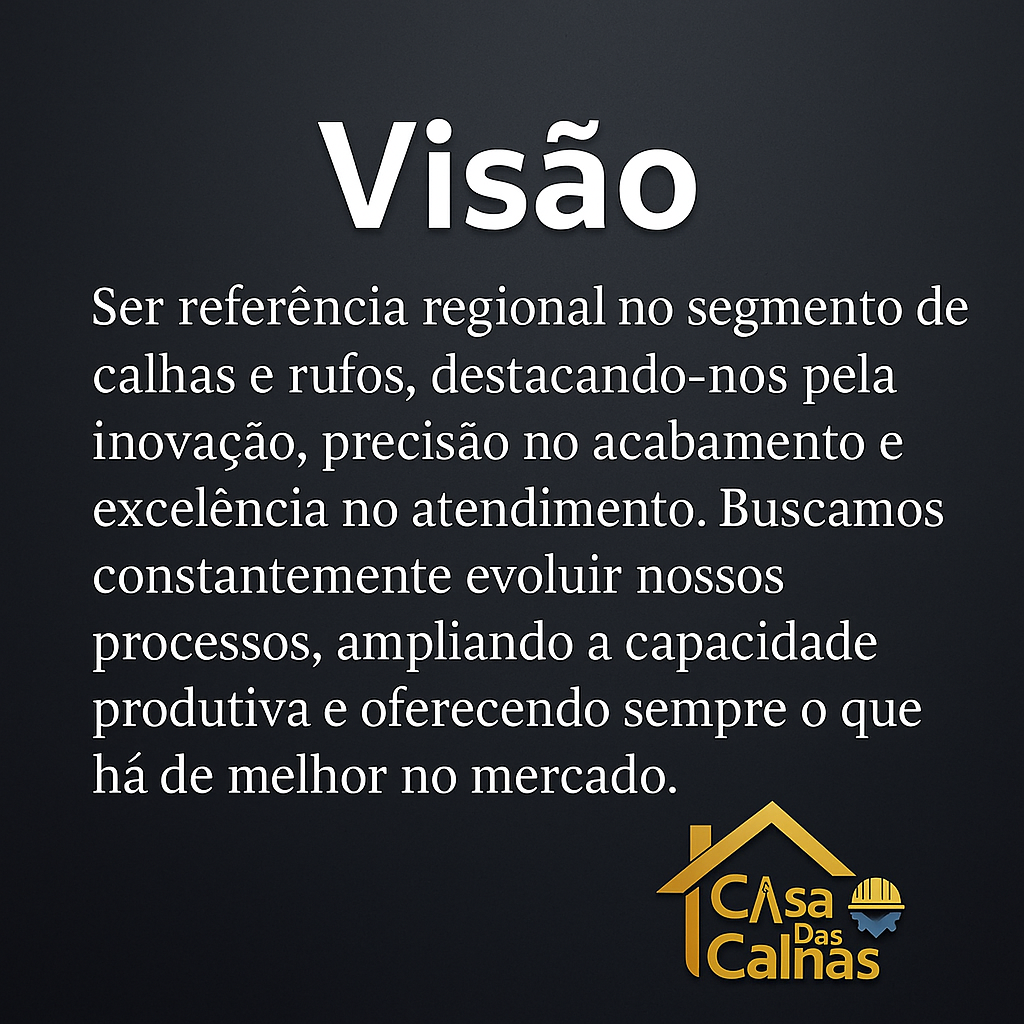 Visão Casa da Calha